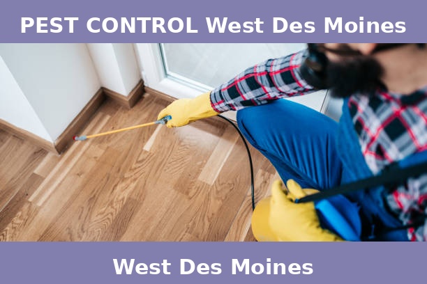 PEST CONTROL West Des Moines